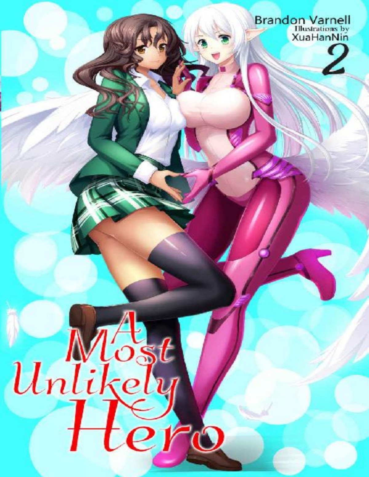A Most Unlikely Hero Vol 2 Brandon Varnell