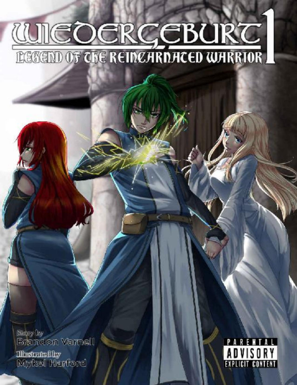 Wiedergeburt Legend Of The Reincarnated Warrior Volume 1 Brandon Varnell