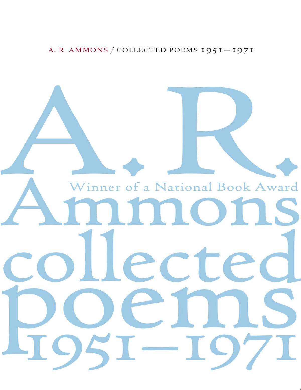 Collected Poems 19511971 A R Ammons