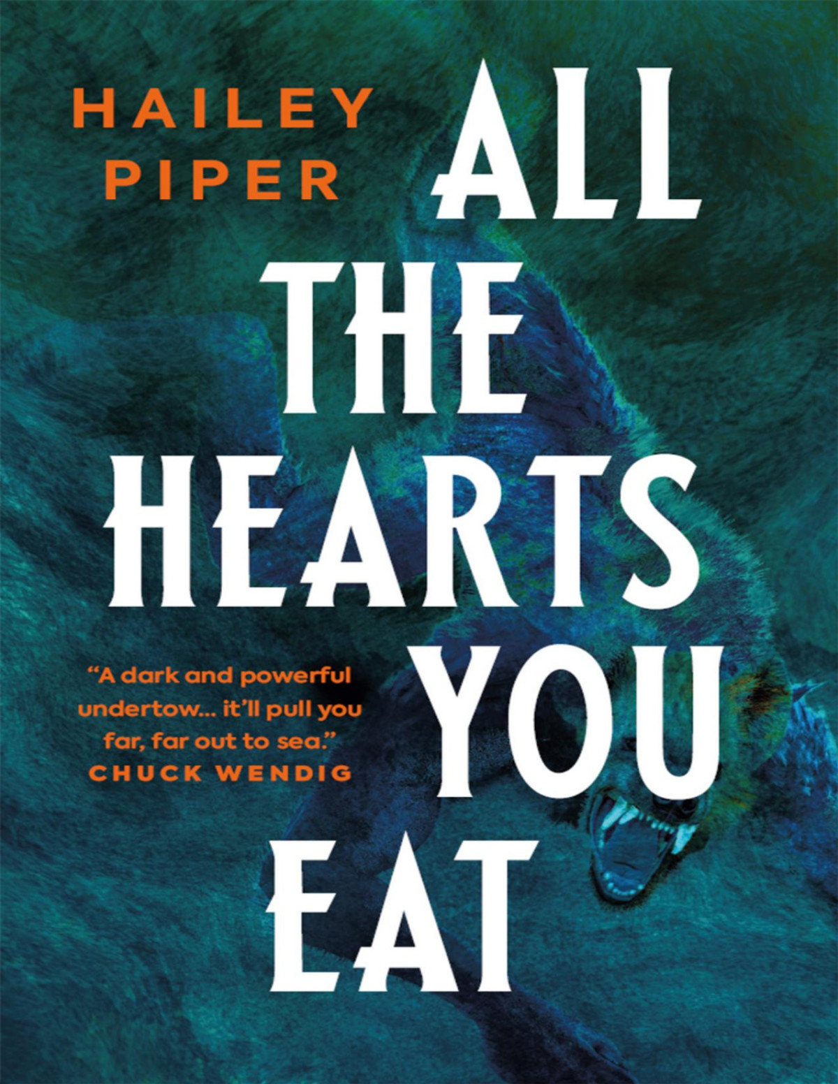 All The Hearts You Eat Hailey Piper