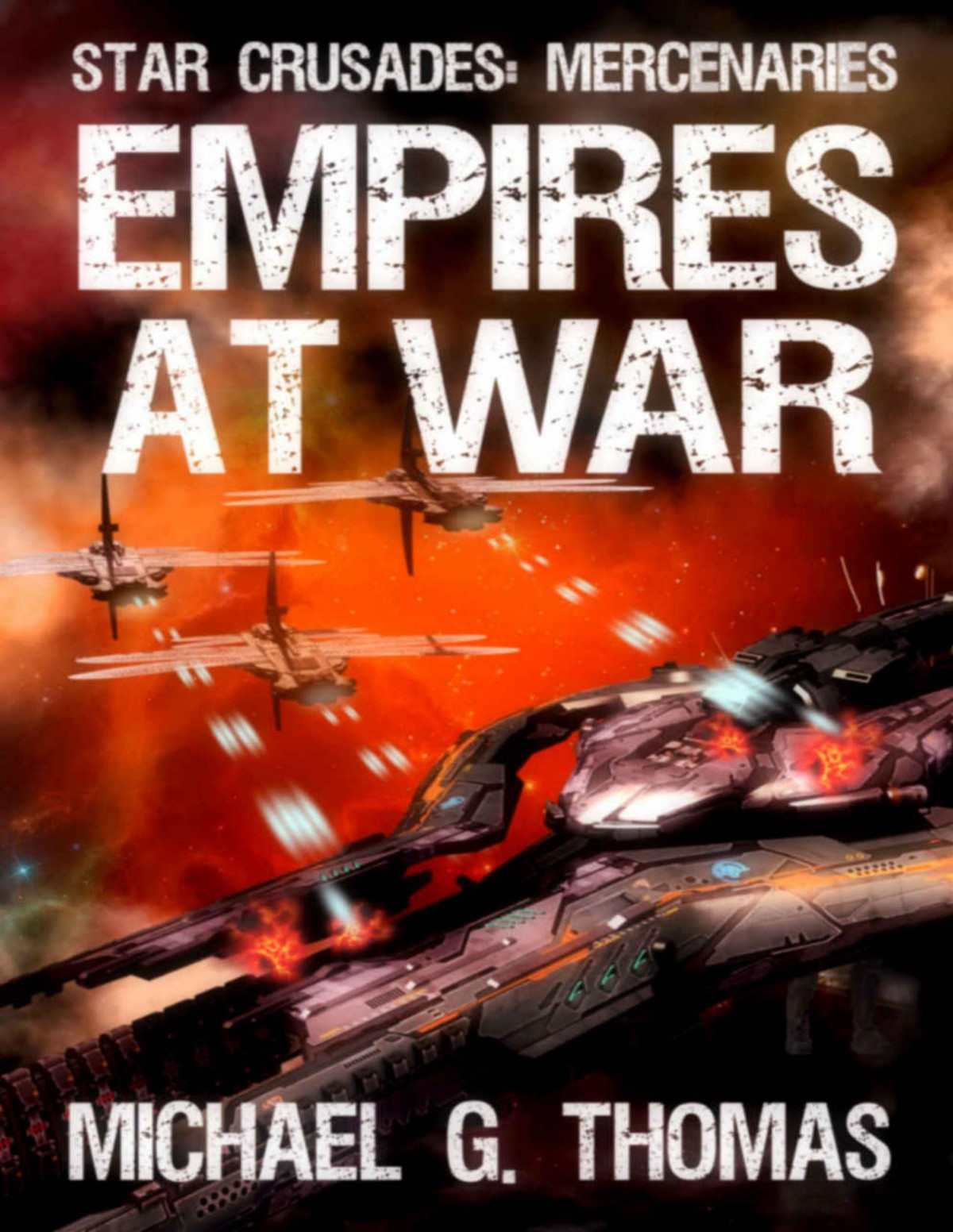 Empires At War Michael G Thomas
