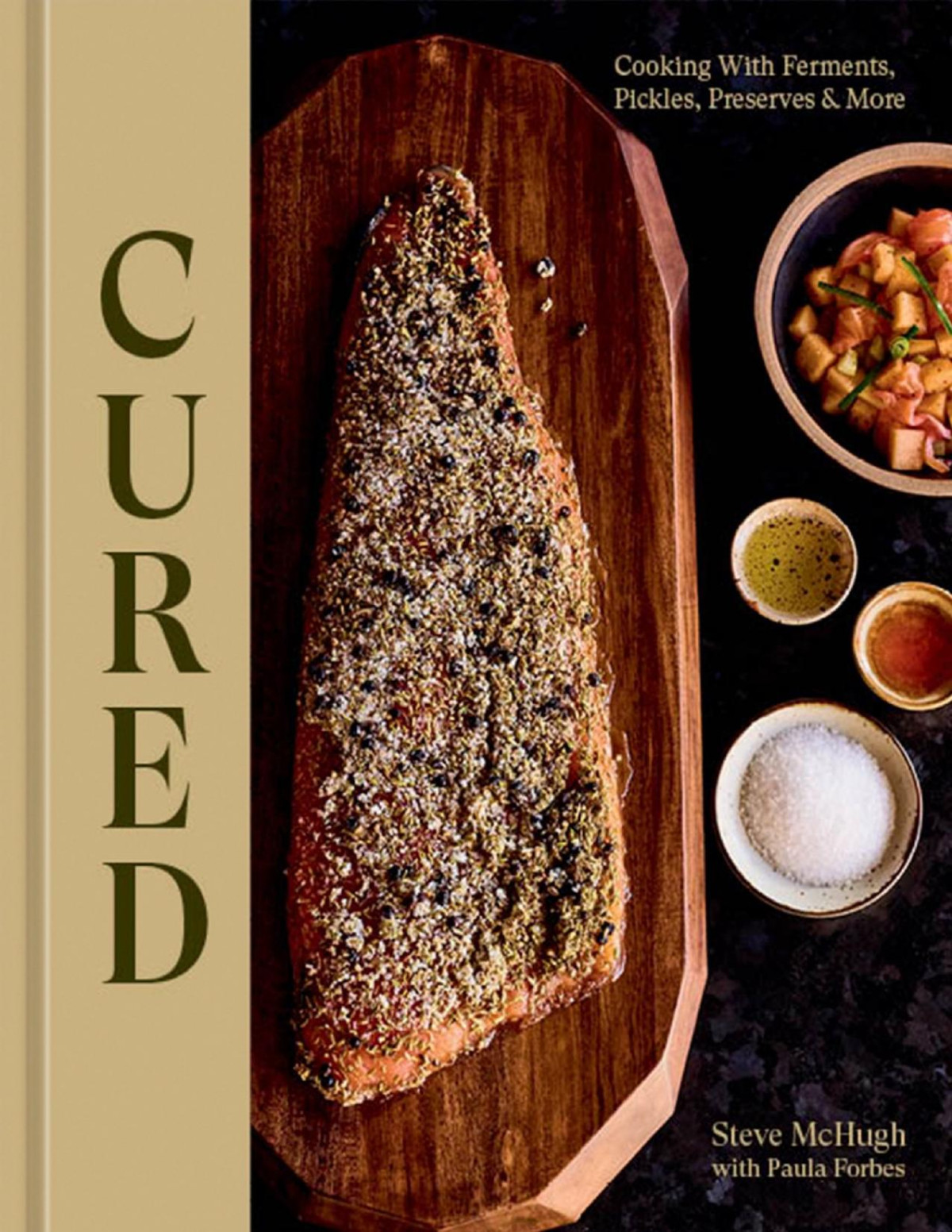 Cured Cooking With Ferments Pickles Preserves More Steve Mchugh