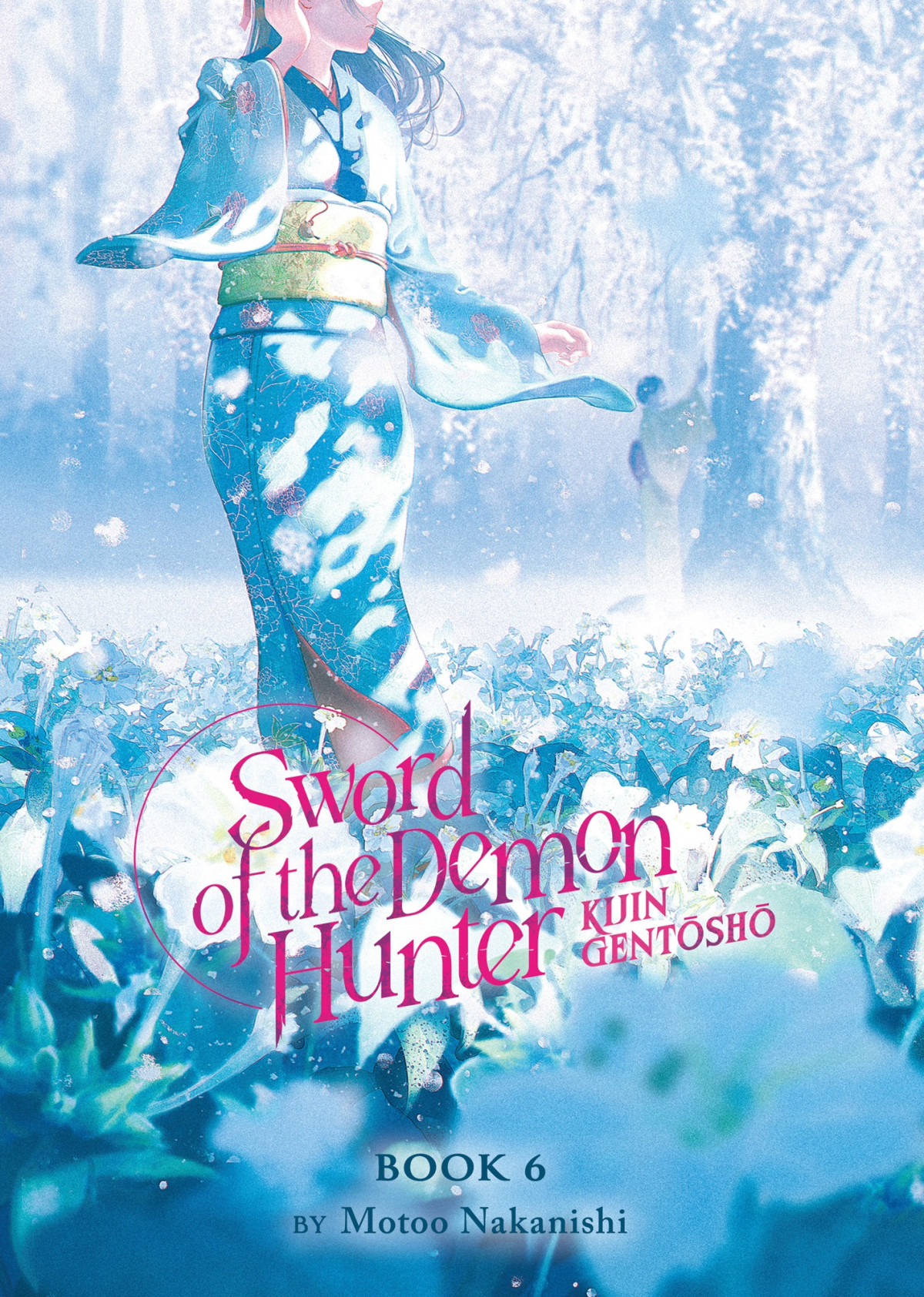 Sword Of The Demon Hunter Kijin Gentsh Vol 6 Motoo Nakanishi