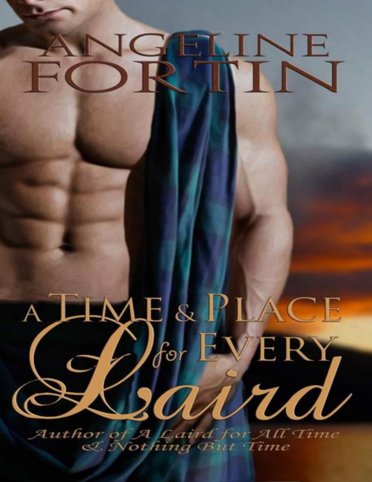 A Time Place For Every Laird Angeline Fortin