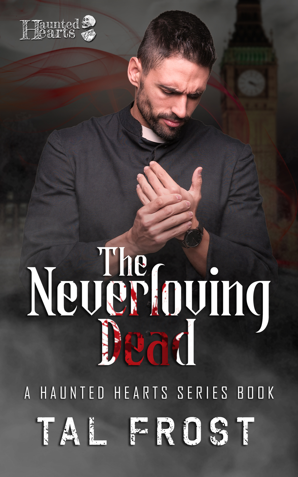 The Neverloving Dead Tal Frost