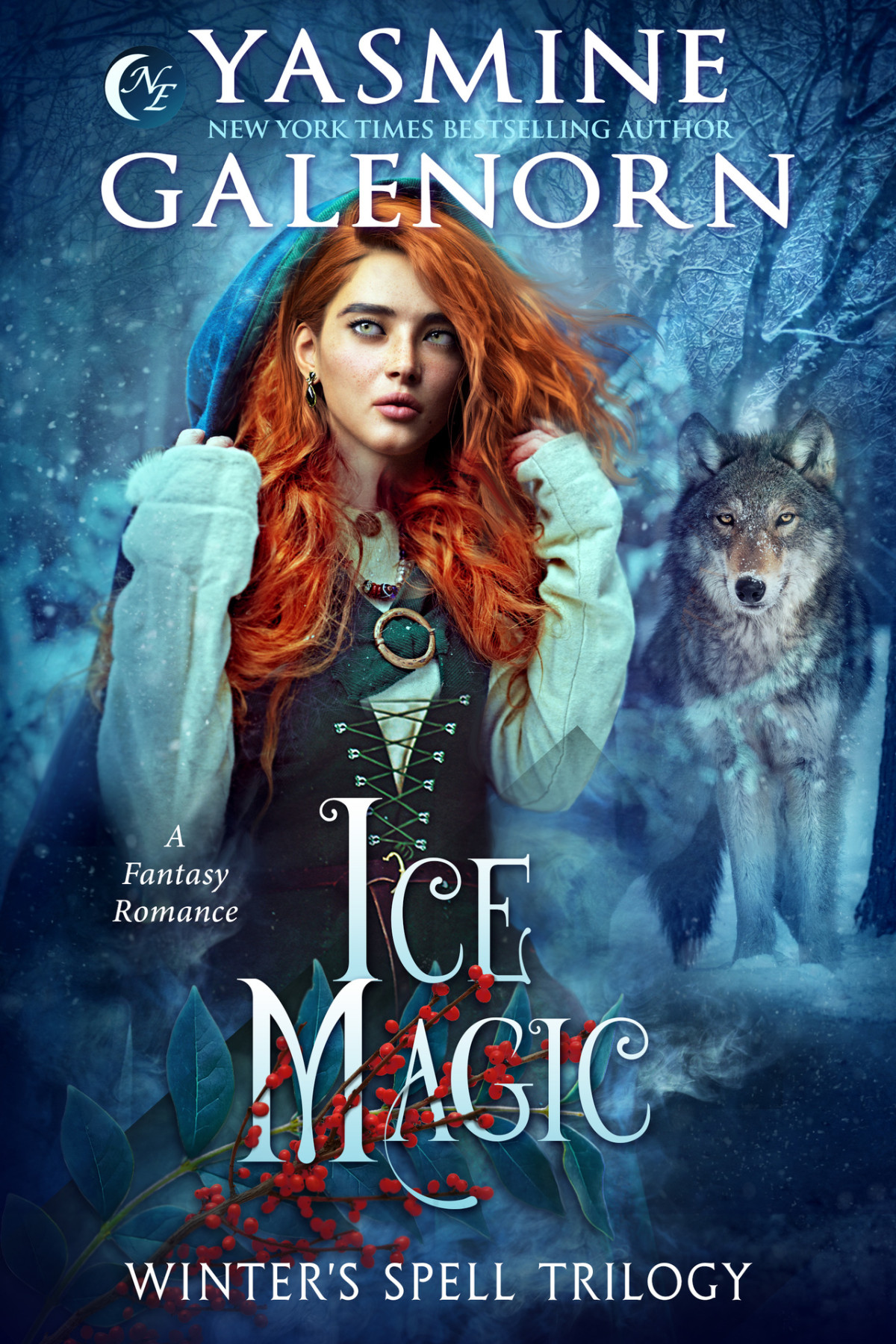 Ice Magic A Fantasy Romance Winters Spell Trilogy Book 2 Yasmine Galenorn