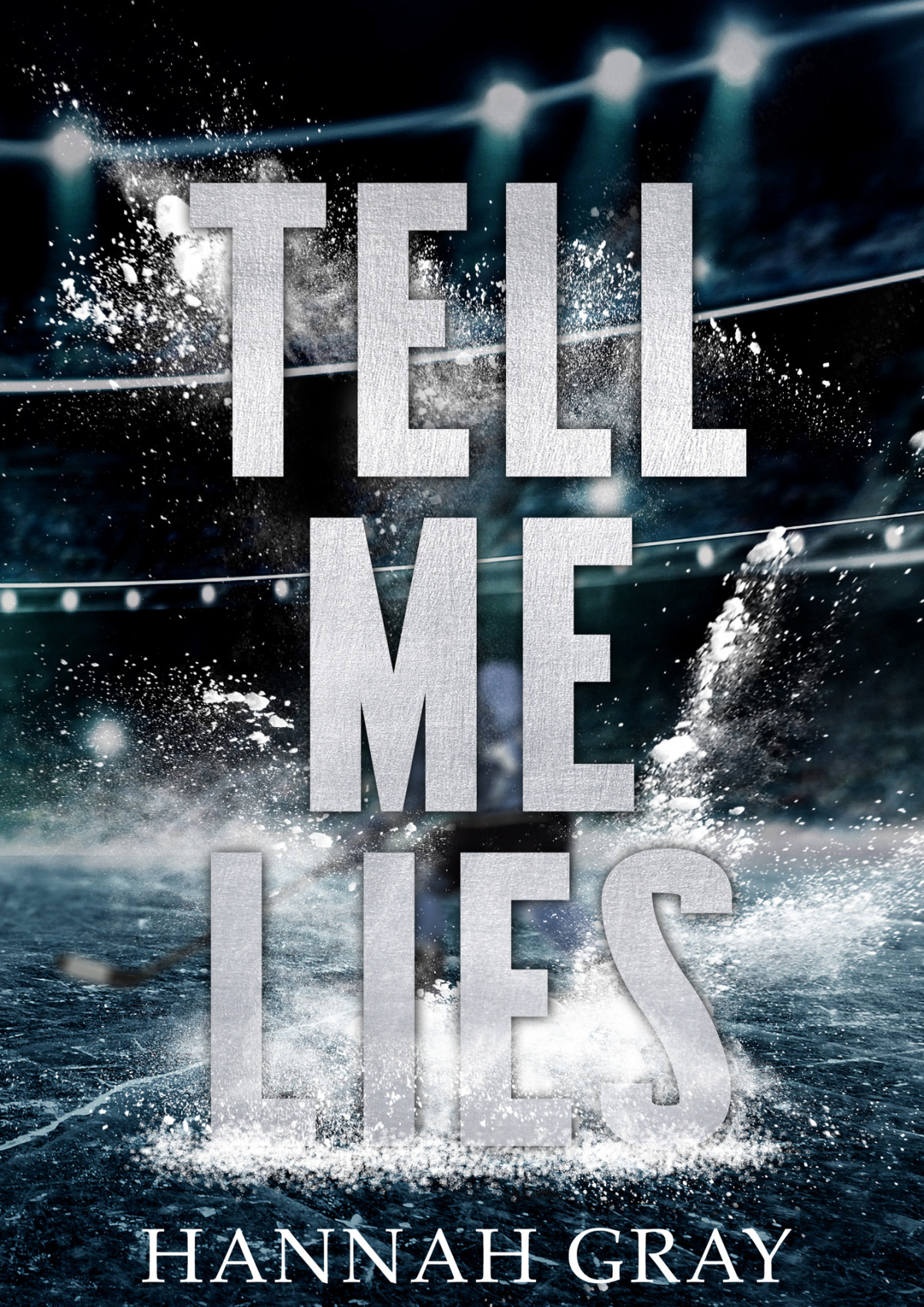 Tell Me Lies A Single Dad Hockey Romance New England Bay Sharks Book 1 Hannah Gray