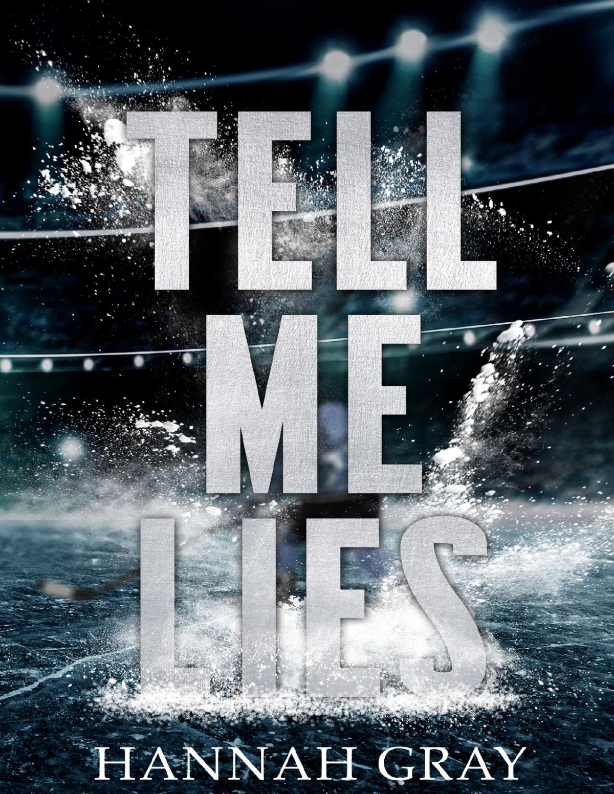 Tell Me Lies A Single Dad Hockey Romance New England Bay Sharks Book 1 Hannah Gray