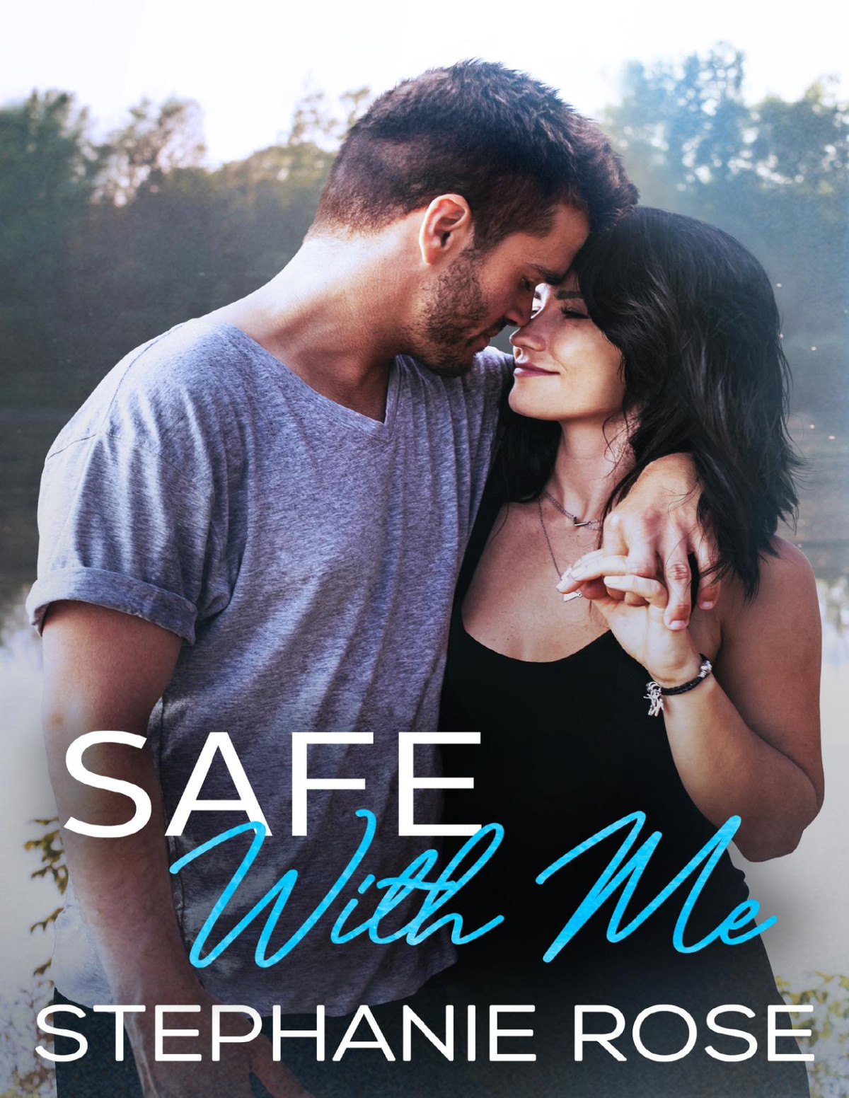 Safe With Me Stephanie Rose