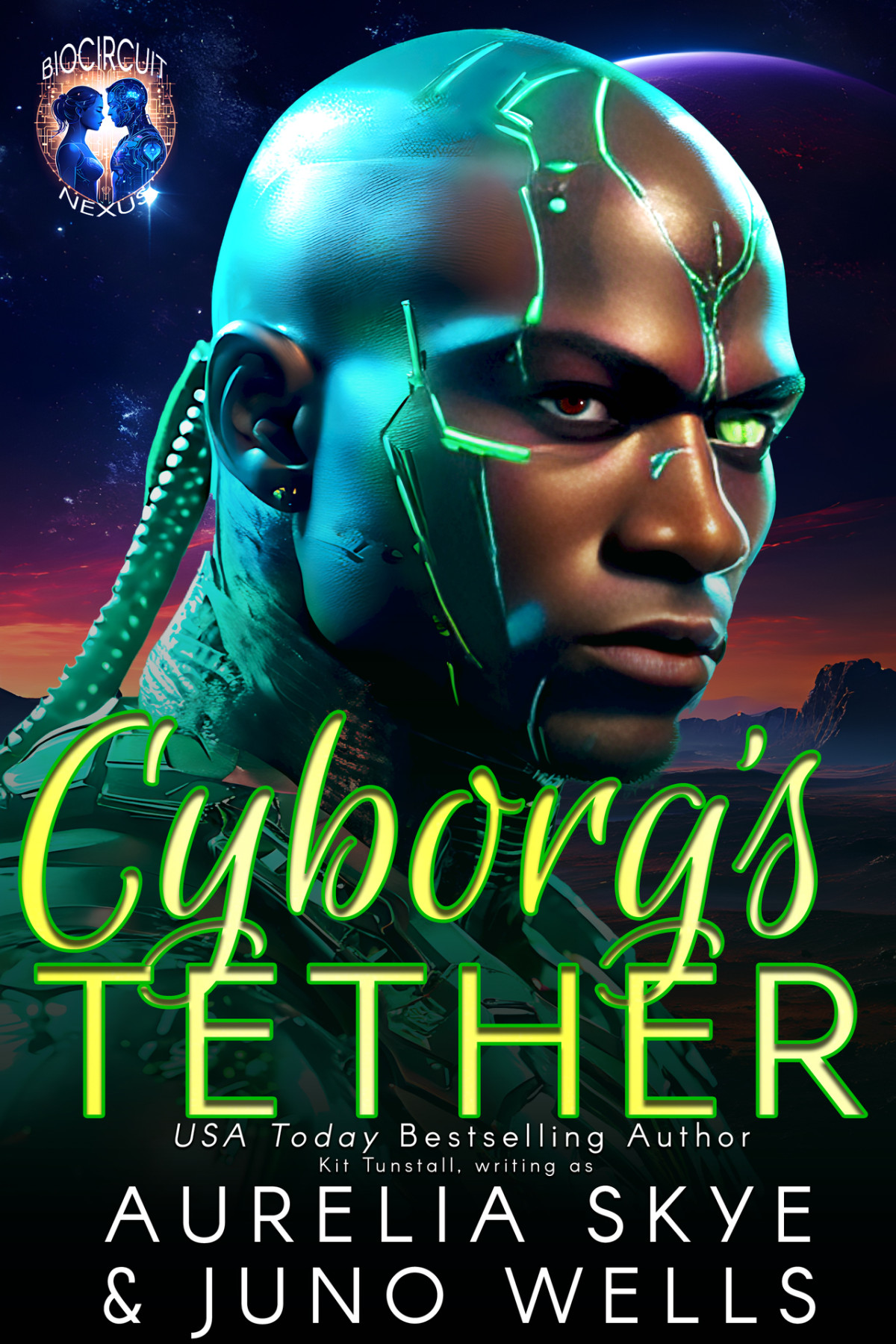 Cyborgs Tether Aurelia Skye Juno Wells