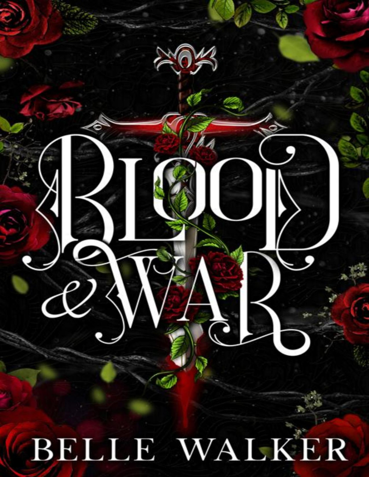 Blood And War A Dark Fantasy Romance Belle Walker