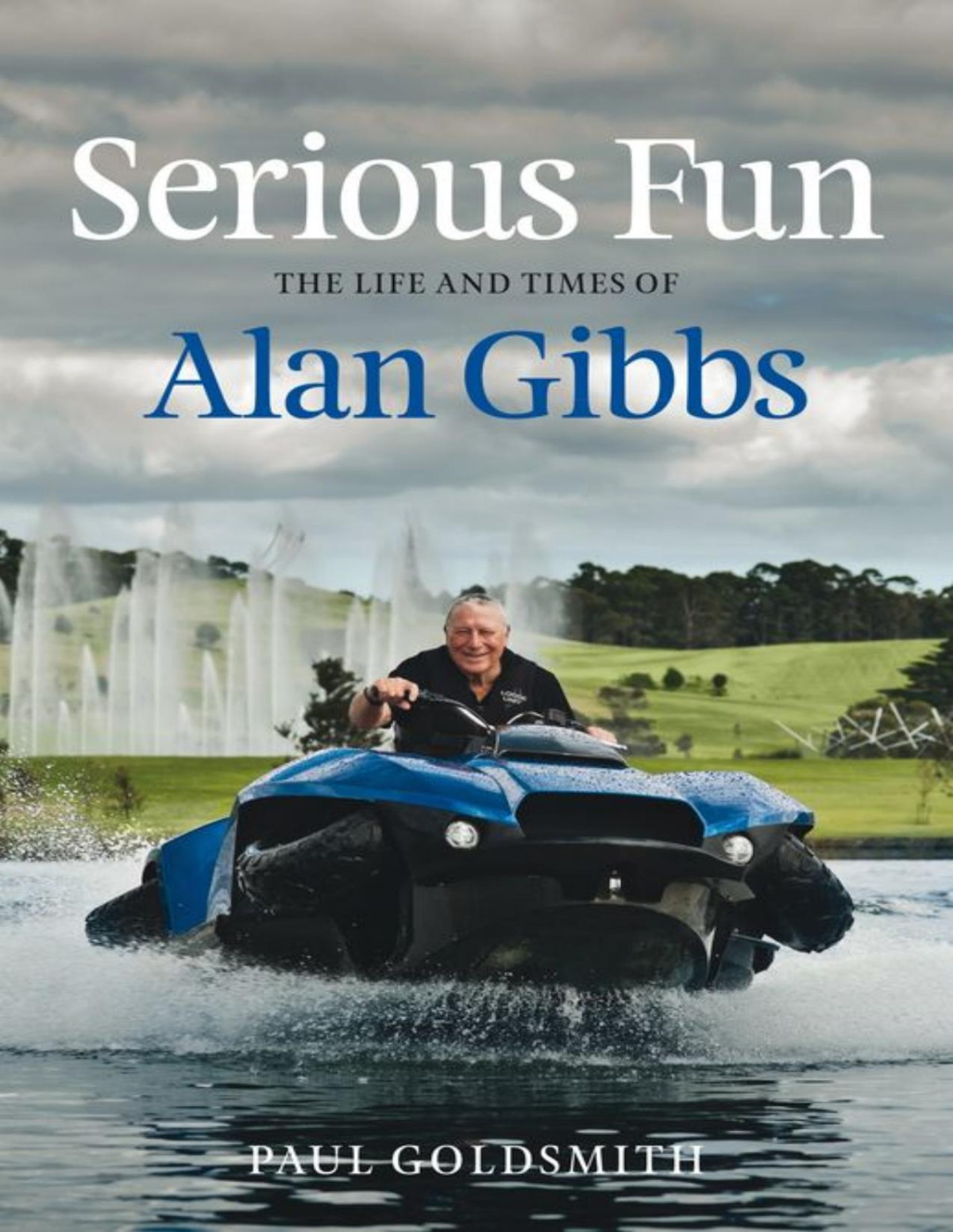 Serious Fun Paul Goldsmith