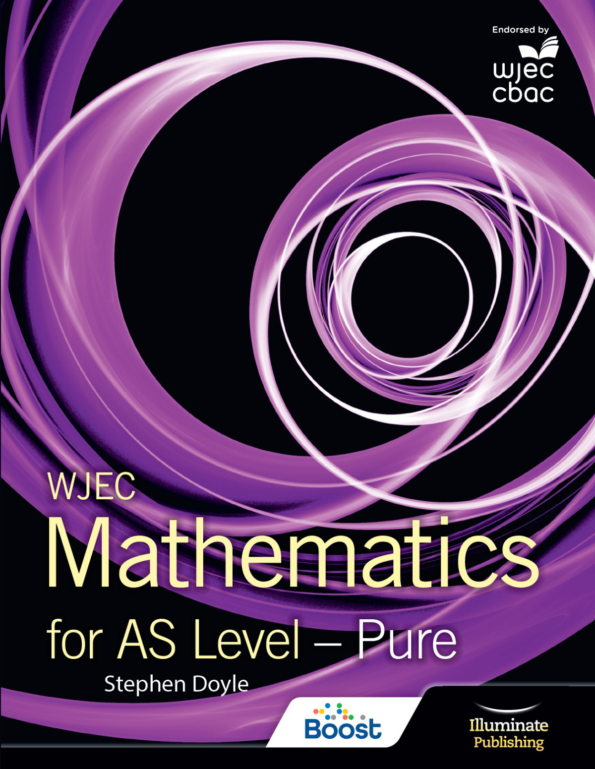 Wjec Mathematics For As Level Pure Doyle Stephen