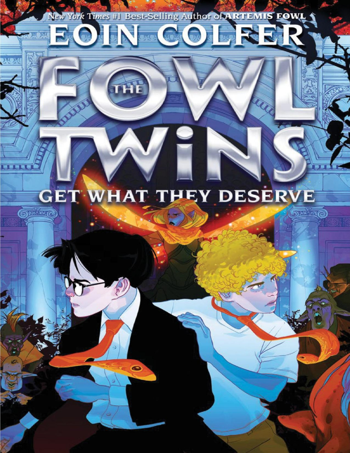 The Fowl Twins Get What They Deserve Eoin Colfer