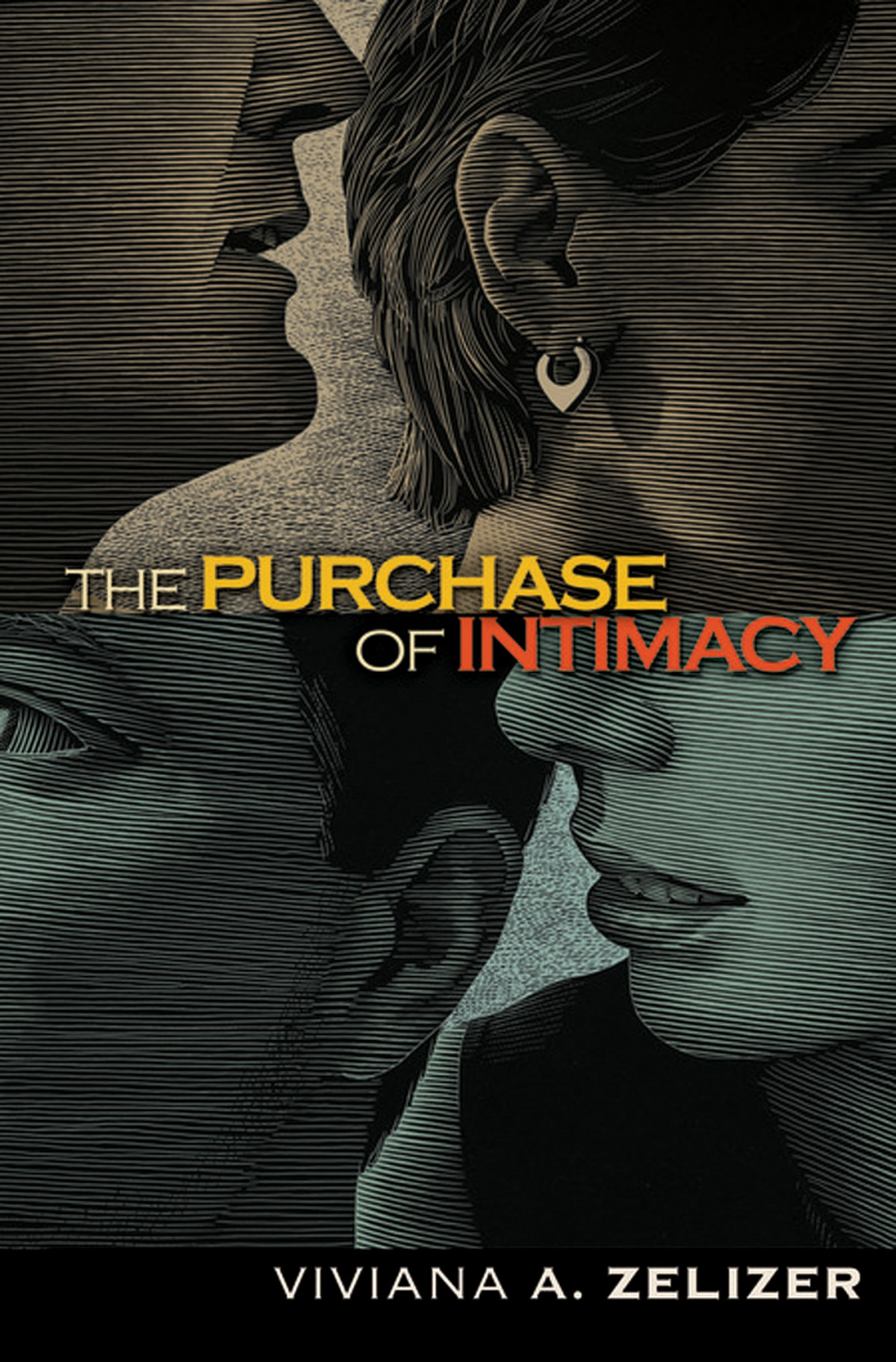 The Purchase Of Intimacy Viviana A Zelizer