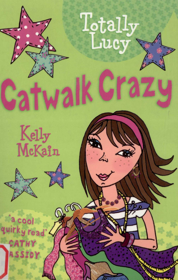 Catwalk Crazy 2007th Edition Kelly Mckain