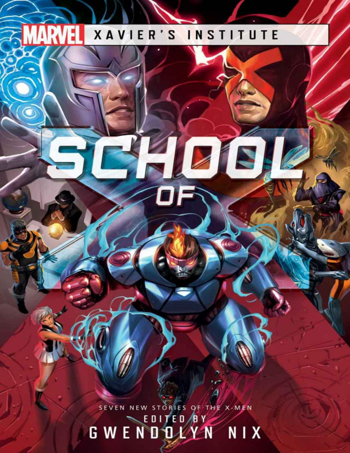 School Of X A Marvel Xaviers Institute Anthology Jaleigh Johnson Robbie Macniven Cath Lauria Amanda Bridgeman Pat Shand Neil Kleid Carrie Harris