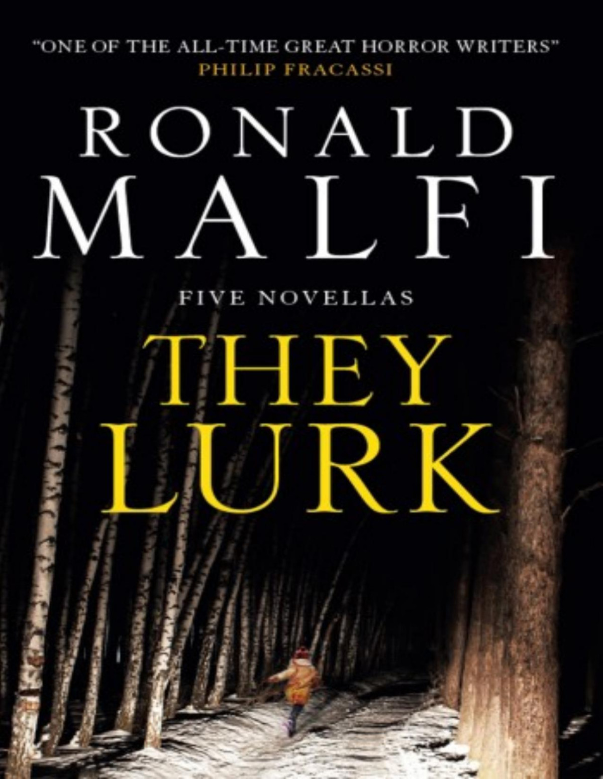 They Lurk Ronald Malfi