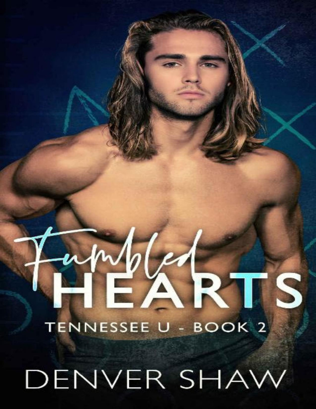 Fumbled Hearts Denver Shaw