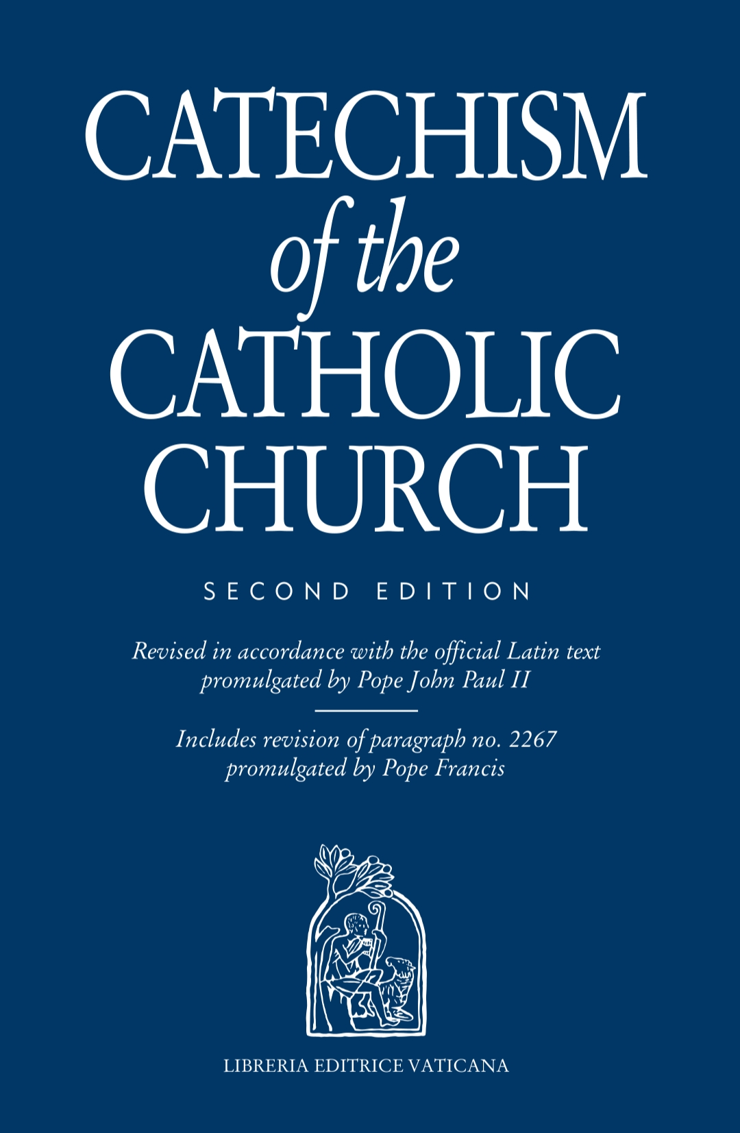 Catechism Of The Catholic Church Second Edition Second Joseph Cardinal Ratzinger