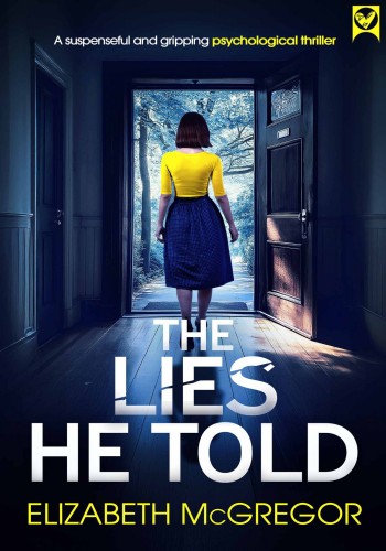 The Lies He Told Elizabeth Mcgregor