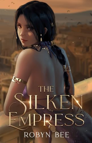 The Silken Empress Robyn Bee