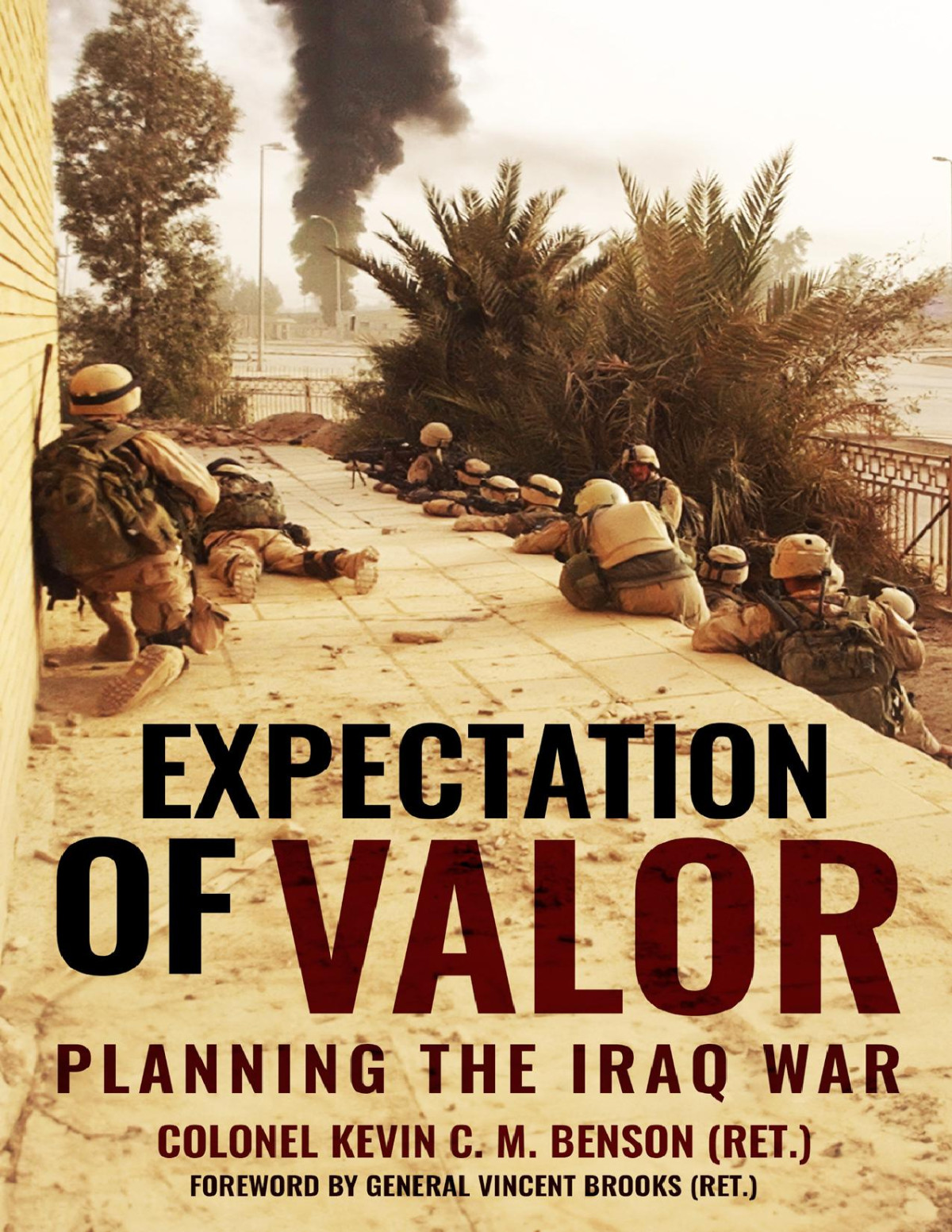 Expectation Of Valor Kevin Cm Benson