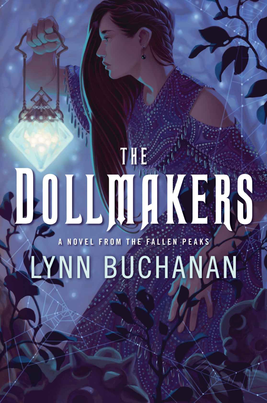 The Dollmakers A Novel From The Fallen Peaks Lynn Buchanan