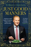 Just Good Manners William Hanson