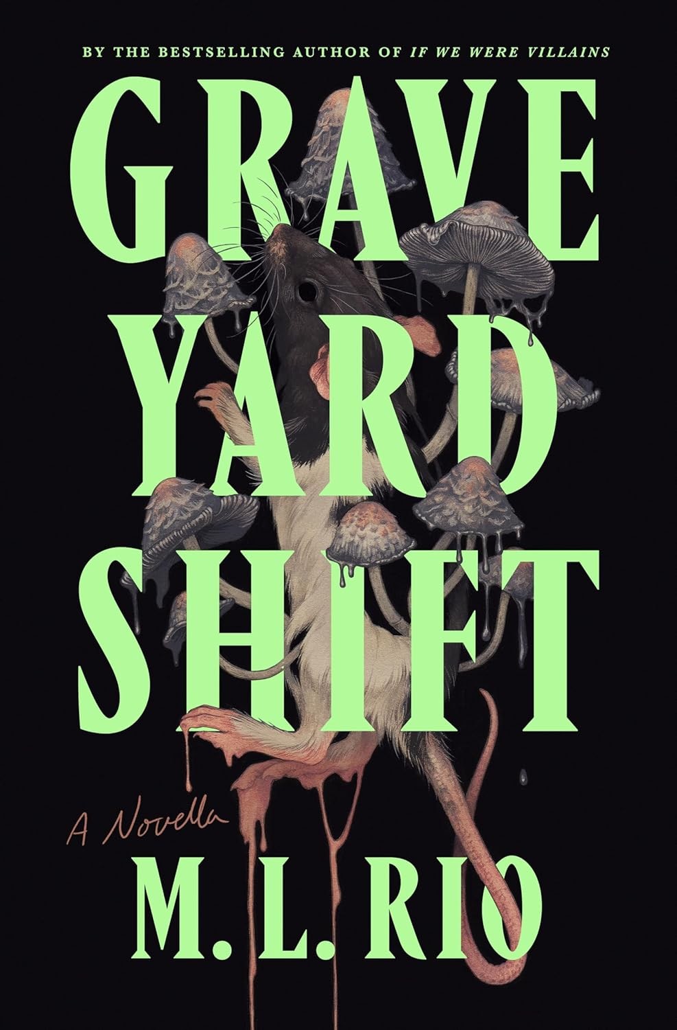 Graveyard Shift M L Rio