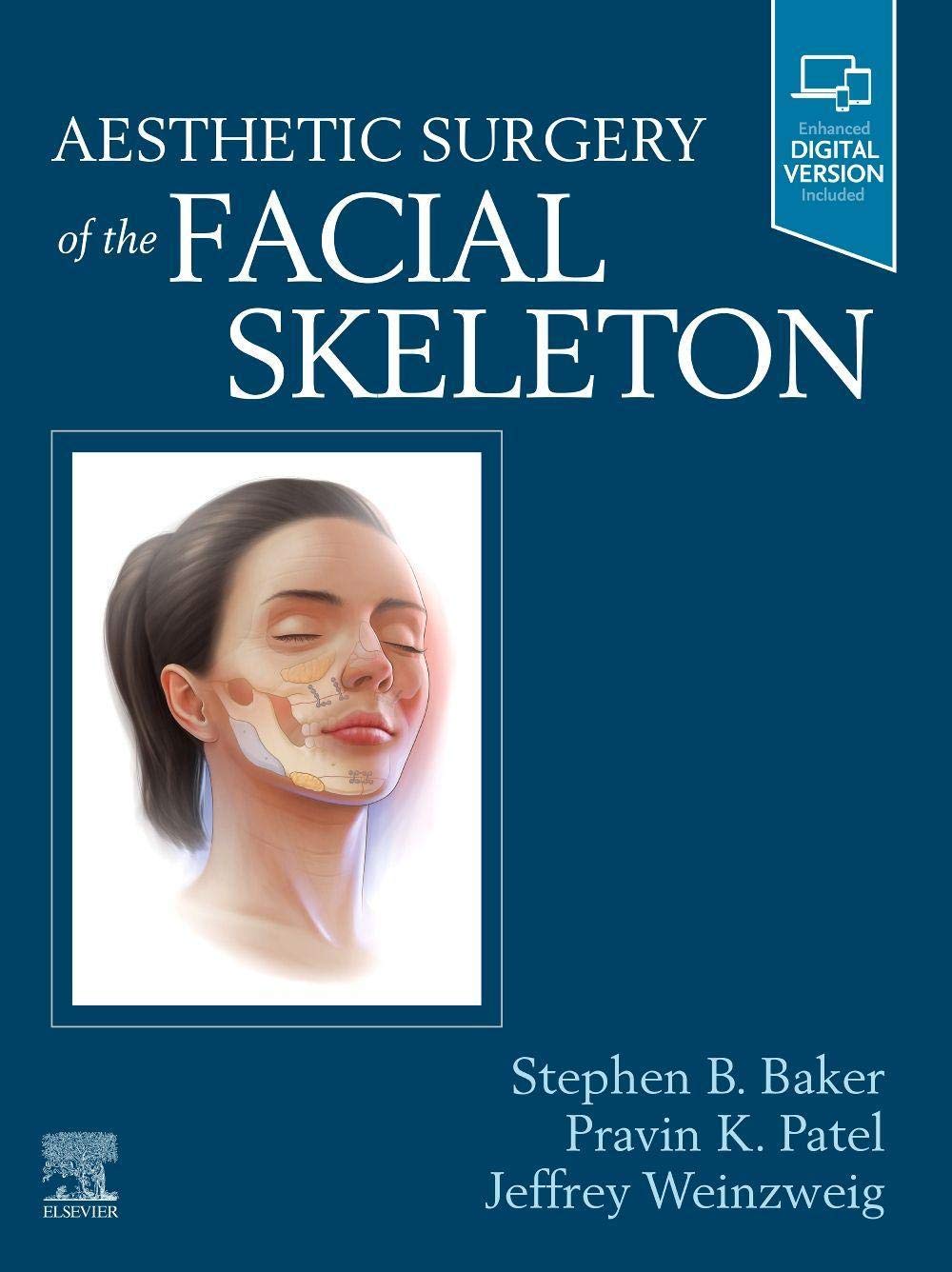 Aesthetic Surgery Of The Facial Skeleton 1st Edition Stephen B Baker Md Facs