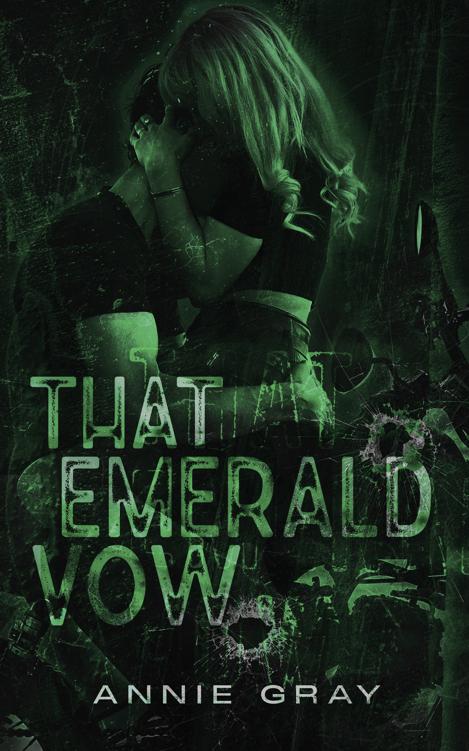 That Emerald Vow The Crimson Creed Book 2 Annie Gray