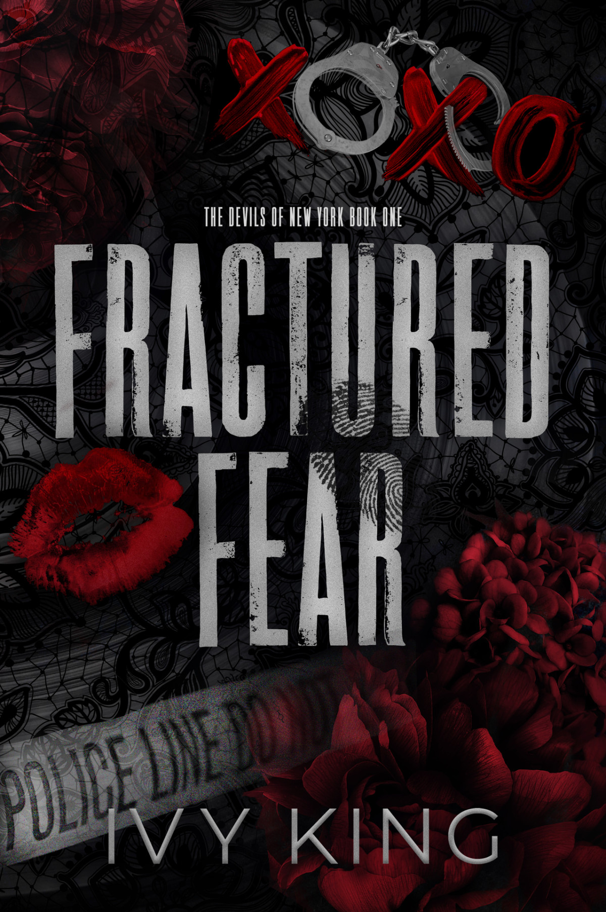 Fractured Fear A Dark Why Choose Romantic Suspense The Devils Of New York Book 1 Ivy King