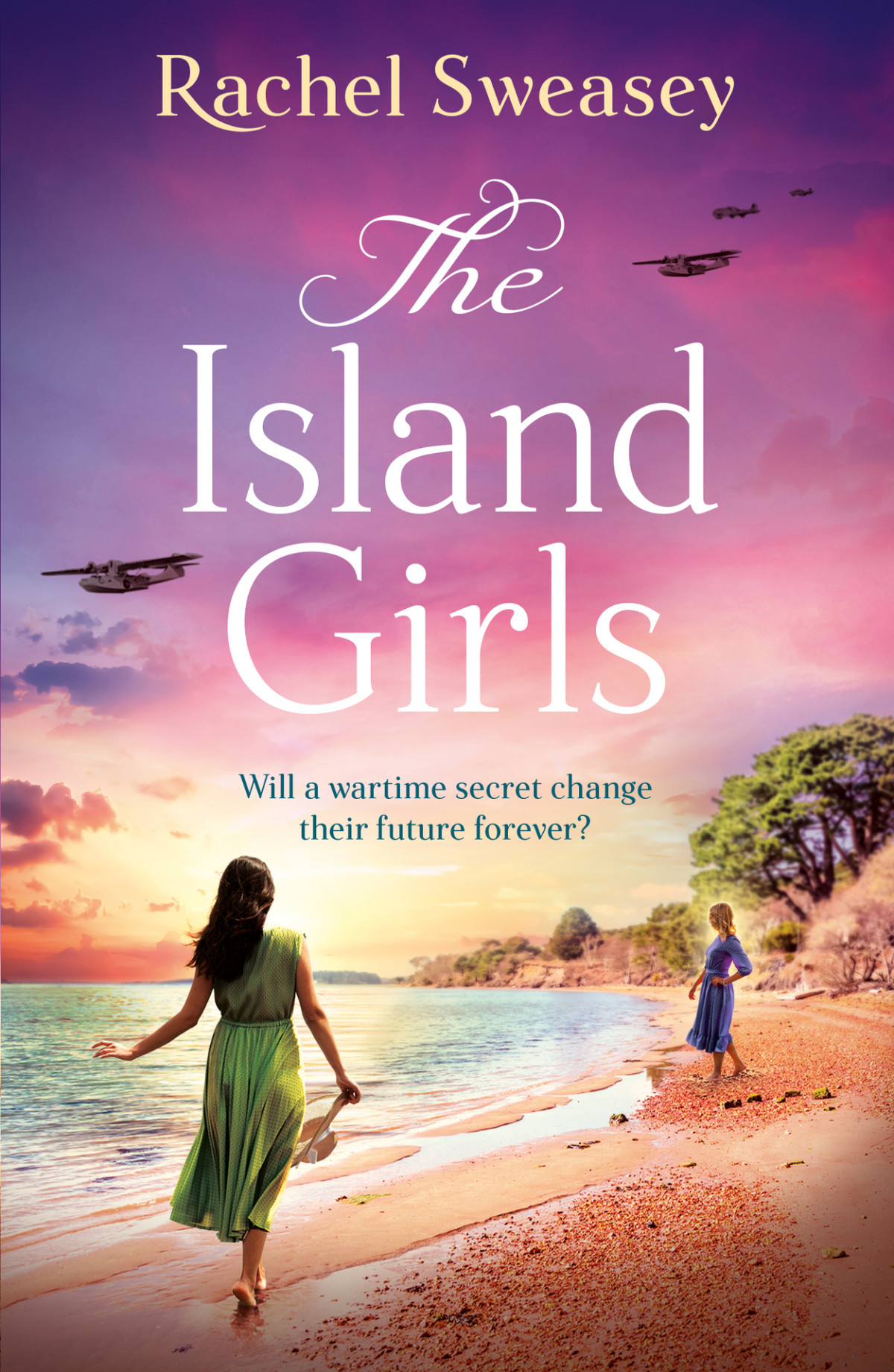The Island Girls Rachel Sweasey