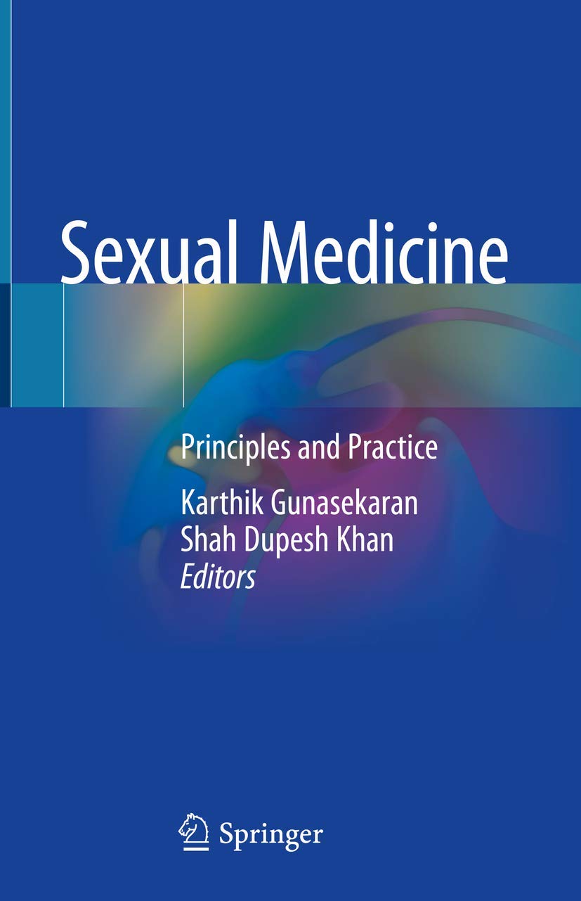 Sexual Medicine Principles And Practice 1st Edition Karthik Gunasekaran
