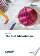 Fast Facts The Gut Microbiome Fergus Shanahan
