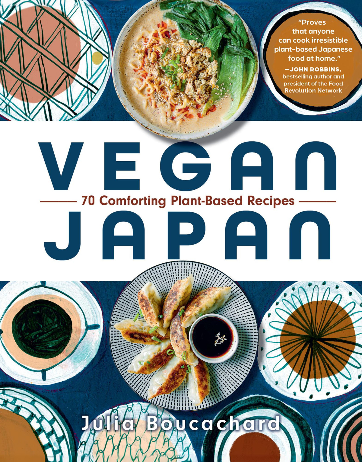 Vegan Japan 70 Comforting Plantbased Recipes Julia Boucachard