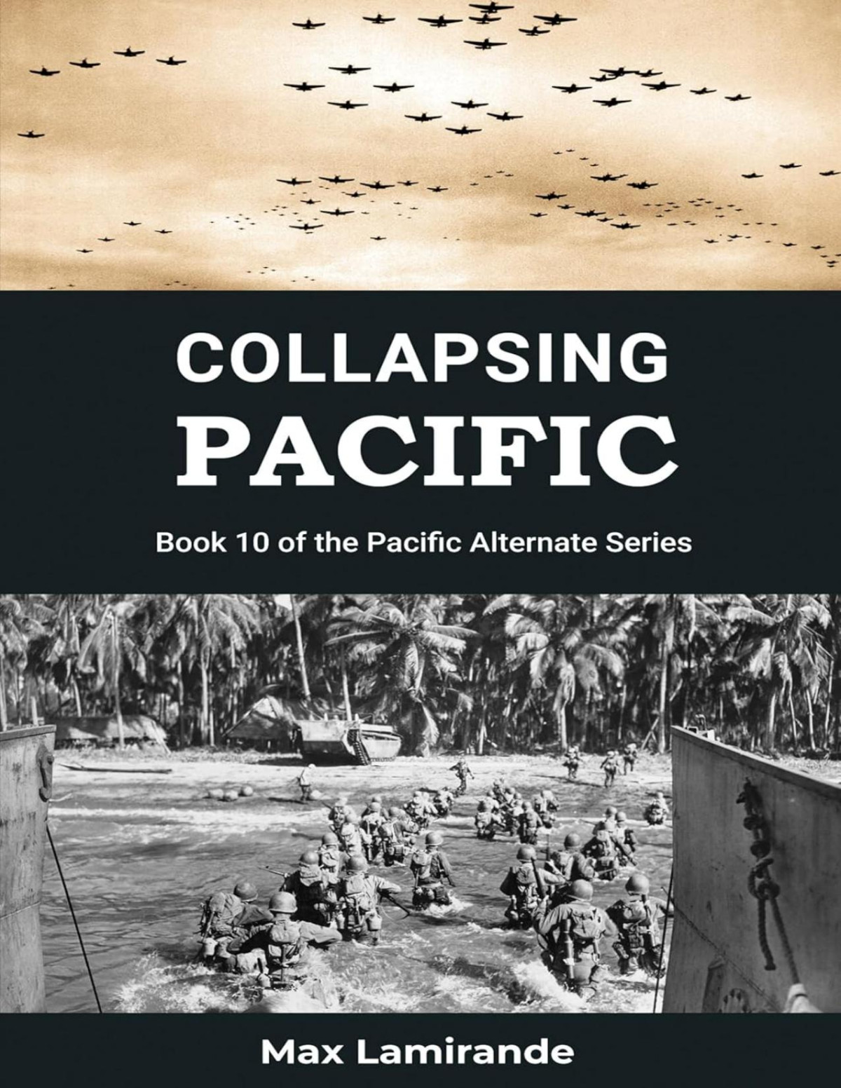 Collapsing Pacific Book 10 Of The Pacific Alternate Series Max Lamirande