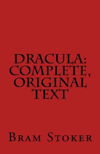 Dracula Complete Original Text 61051st Bram Stoker
