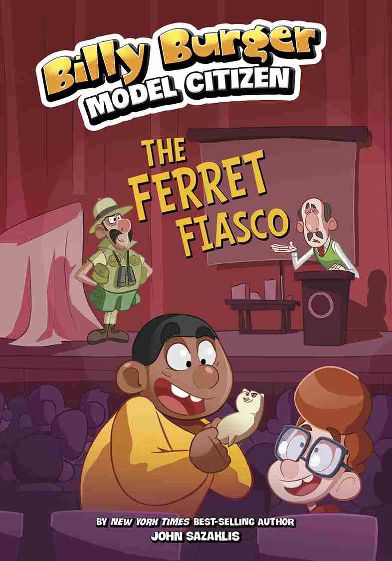 The Ferret Fiasco John Sazaklis