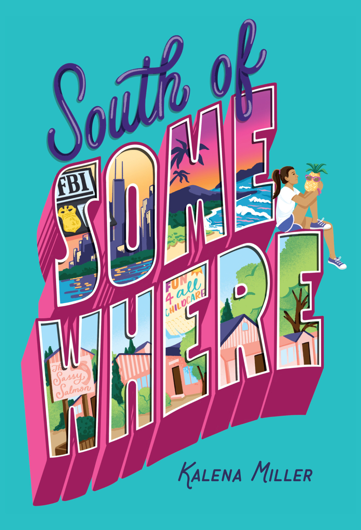 South Of Somewhere Kalena Miller