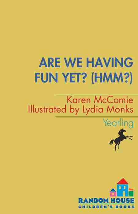 Are We Having Fun Yet Hmmm Karen Mccombie