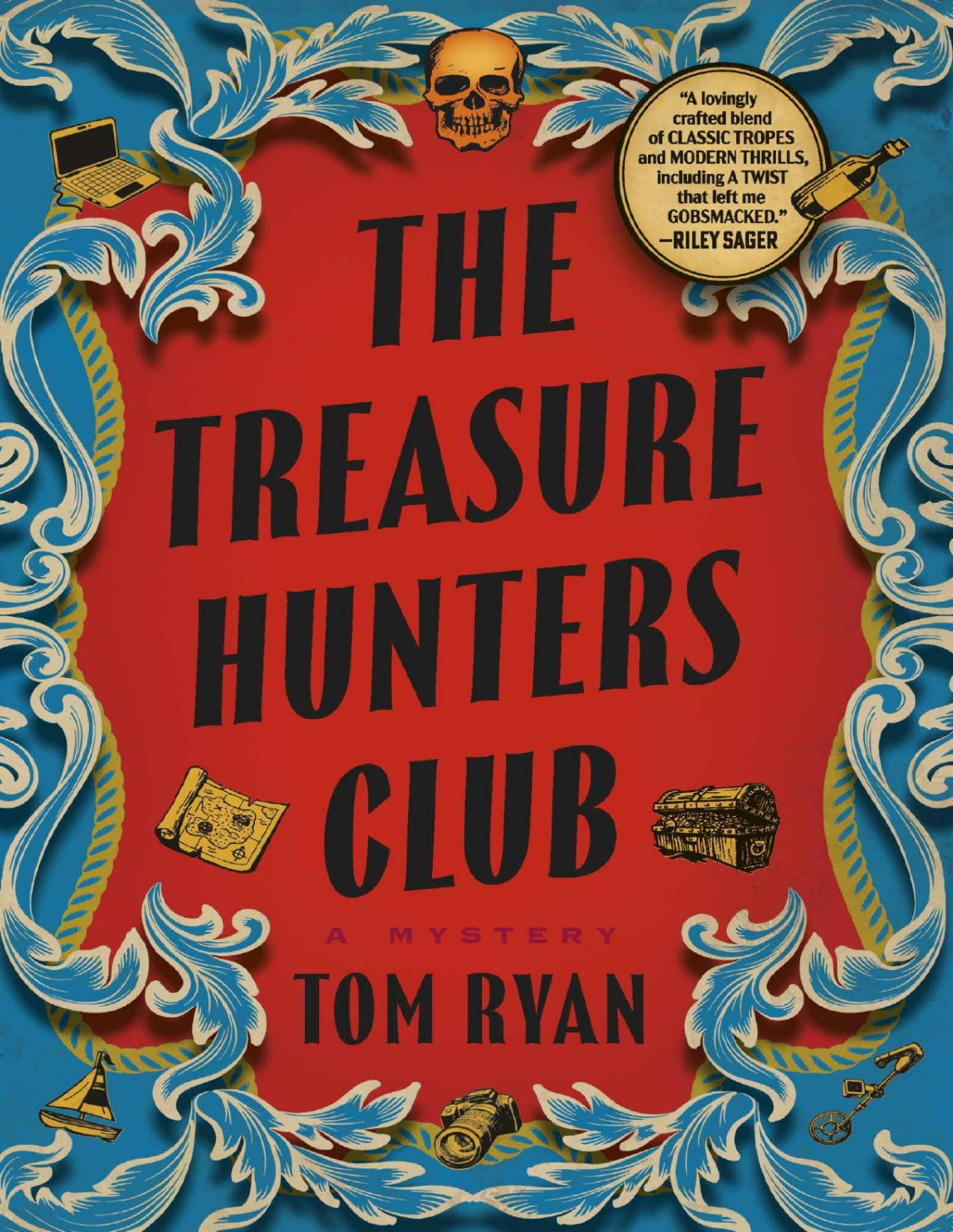 The Treasure Hunters Club A Mystery Tom Ryan