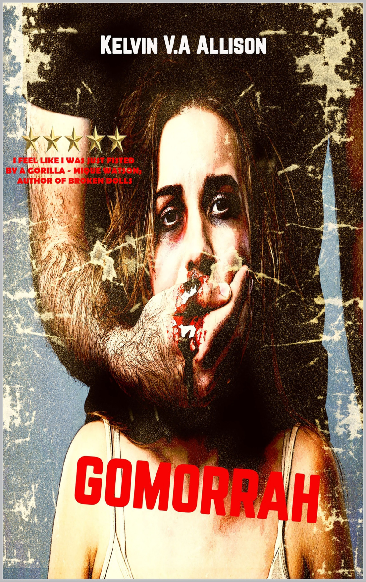 Gomorrah Kelvin Va Allison