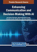 Enhancing Communication And Decisionmaking With Ai Mohammad Gouse Galety