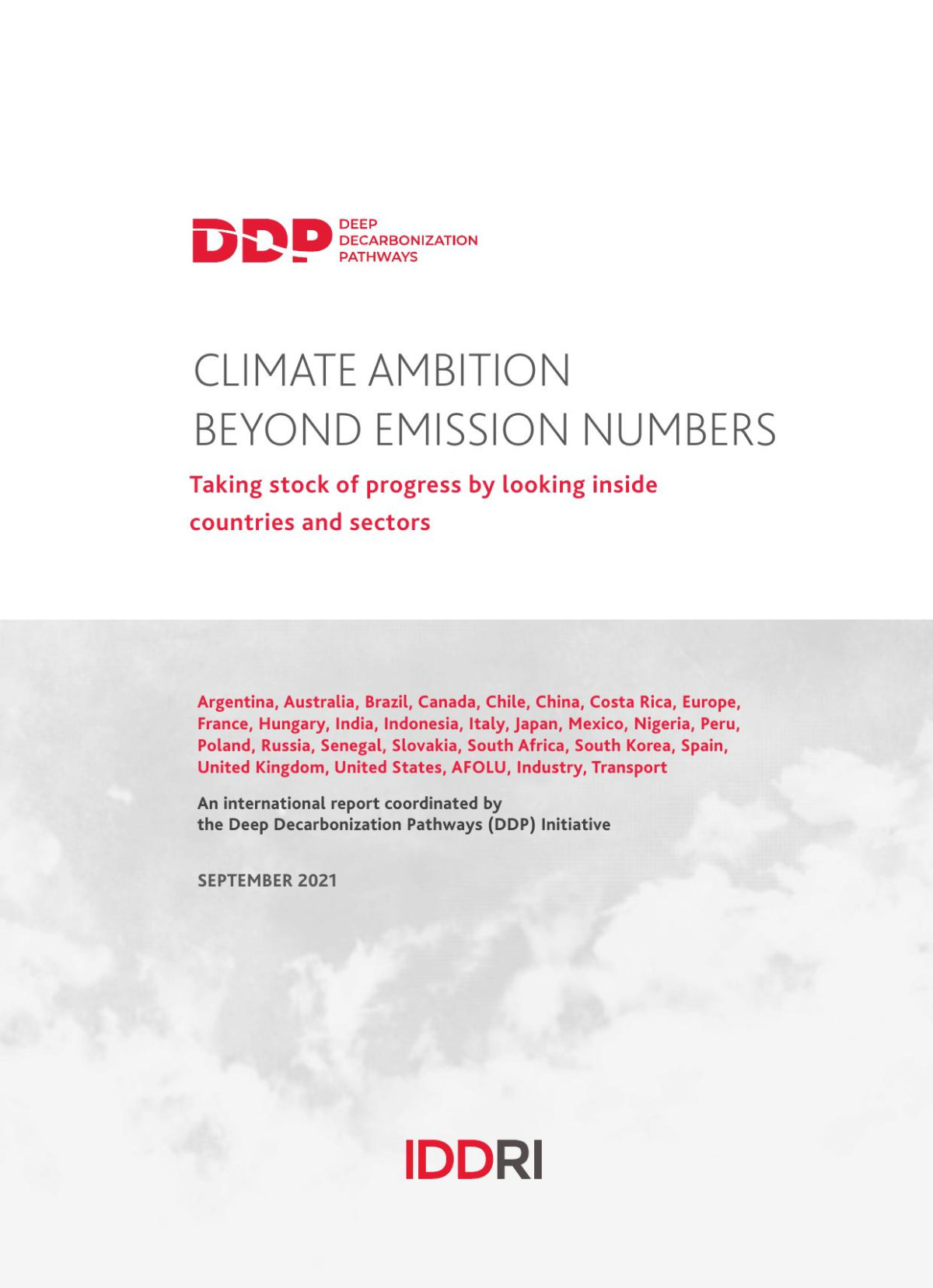 Climate Ambition Beyond Emission Numbers Taking Stock Of Progress By Looking Inside Countries And Sectors Deep Decarbonization Pathways Ddp Initiative