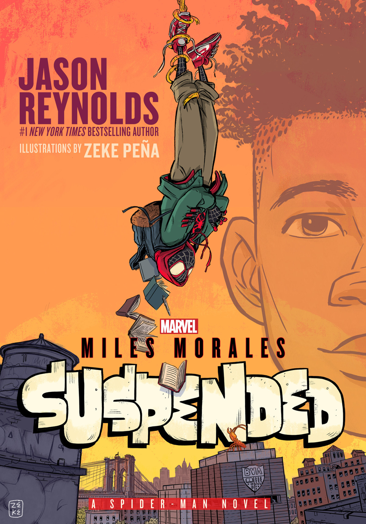 Miles Morales Suspended A Spiderman Novel A Spiderman Novel Jason Reynolds