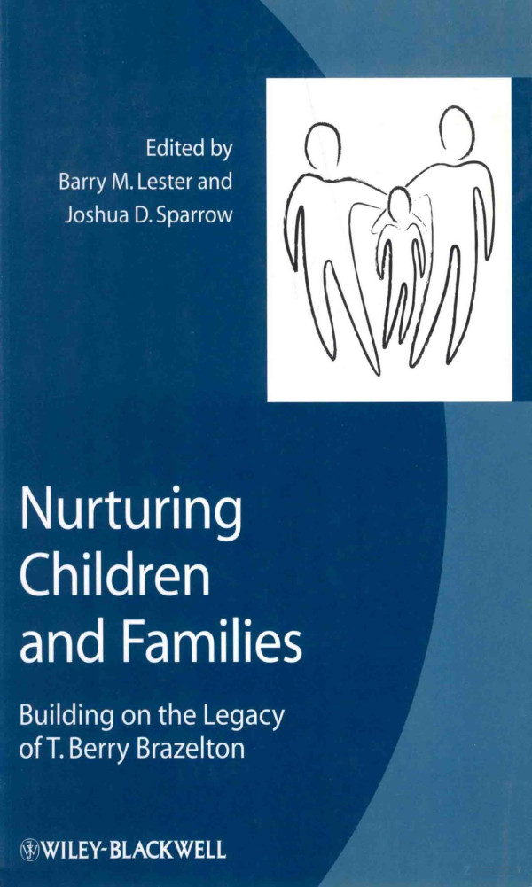 Nurturing Children And Families 2013th Edition Barry Mlester And Joshua Dsparrow