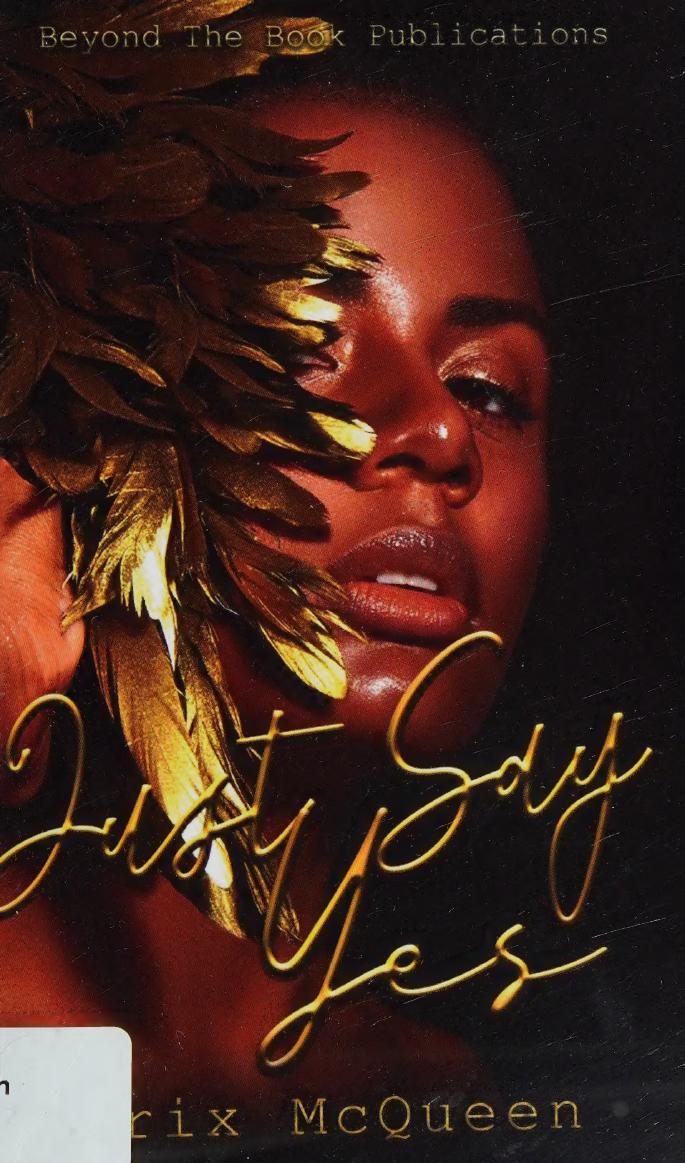 Just Say Yes 1st Edition Brix Mcqueen