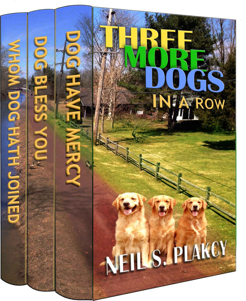 Three More Dogs In A Row Neil Plakcy